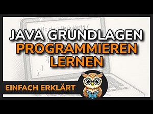 Programmieren lernen mit Java: Grundlagen | Strukturierte Programmierung