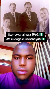 Tsohuwar ajiya Nigeria 1962 zuwa 2025 Manyan magabatan Nigeria 🇳🇬 | Mãssäøûd Ïllâ Sädįkøû