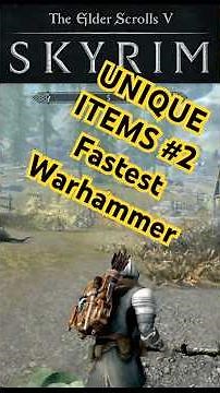 Skyrim Unique Items #2 – The Fastest Warhammer You Can Get Early