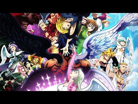 Nanatsu no Taizai Season 4 - Opening Full 2「 Eien no Aria」By Sora Amamiya