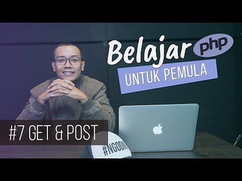 Belajar PHP untuk PEMULA | 9. GET & POST