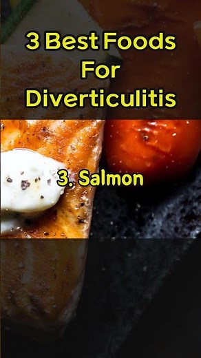 3 Best Foods For Diverticulitis!