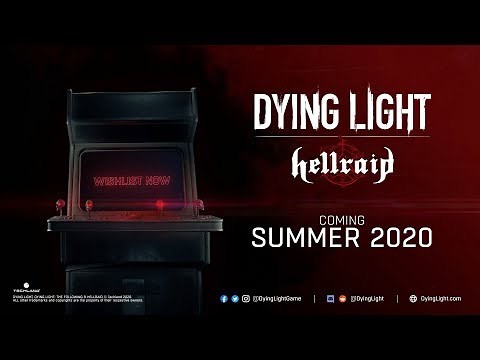 Dying Light - Hellraid Teaser