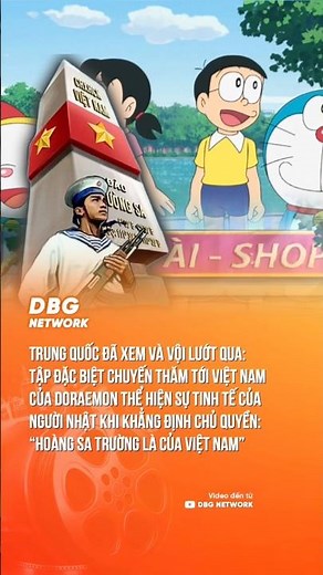 DORAEMON KHẲNG ĐỊNH CHỦ QUYỀN HOÀNG SA TRƯỜNG SA LÀ CỦA VN #DBGNetwork #DoraemonDuLichVietNam