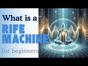 What Is A Rife Machine and How Does It Work?