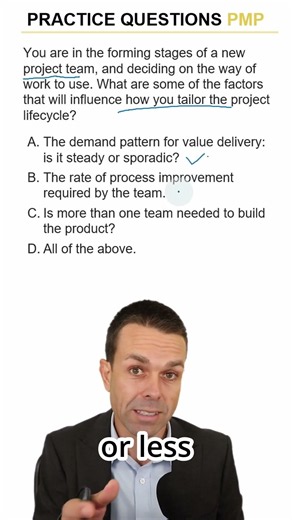 PMP Practice Question #030 - Tailoring based on Demand