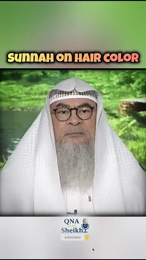 Sunnah on hair color | Sheikh Assim Al-Hakeem