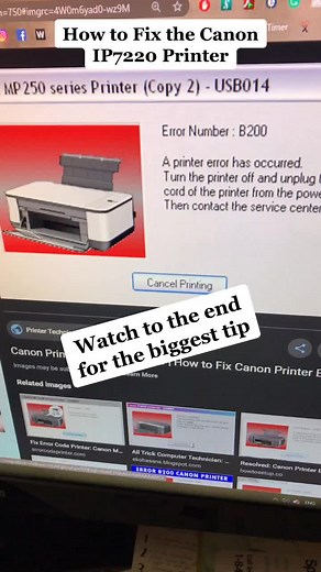 Fixing B200 Error on Canon IP7220 Printer
