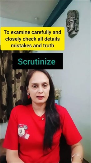 scrutinize meaning #educational_basket_with_manisha