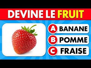 Devine 50 FRUITS avec l'IMAGE 🍎🤔 | Facile à Impossible | Apprends les Noms des Fruits