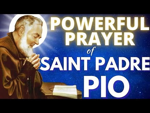 Powerful prayer of Saint Padre Pio for blessings