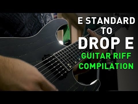 E Standard To Drop E, And Everything In Between (6 String to 8 String Guitar RIff Compilation)