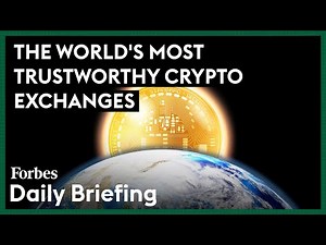 Here's The World's Most Trustworthy Crypto Exchanges
