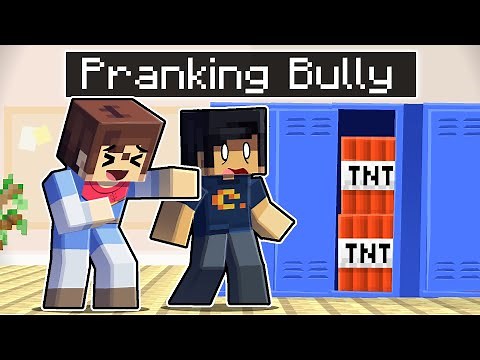 7 Ways To Prank My BULLY In Minecraft!