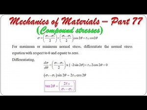 Mechanics of Materials - Part 77 (Compound stress-principal stresses) | BME301
