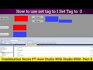 How to Use Set Tag to 1 on Press & Set Tag to 0 on Release | FactoryTalk View SE with Studio 5000