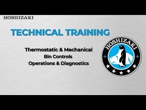 Mechanical & Thermostatic Bin Controls Operations and Diagnostics (Technical Training)