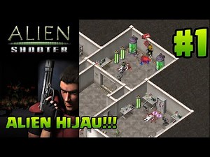 Nostalgia Alien Hijau Kuning Kelabu Merah Dan Biru! Alien Shooter Indonesia #1
