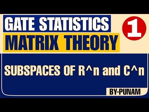 Subspaces of R^n and C^n | Solved examples | ONE SHOT VIDEO | GATE STATISTICS | Statistics by Punam