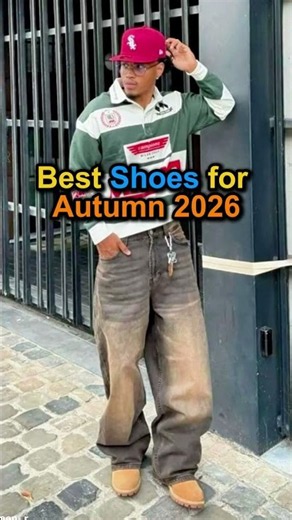 Upgrade Your Style: Best Autumn Shoes (2026) #streetwear #shoes