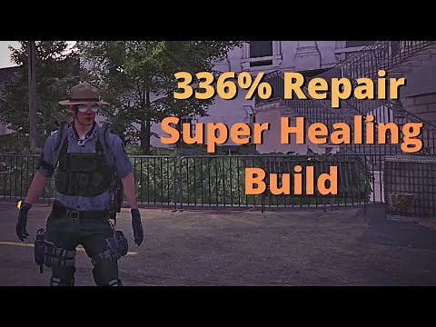 Division 2: 336% Repair Skill | Healing Build