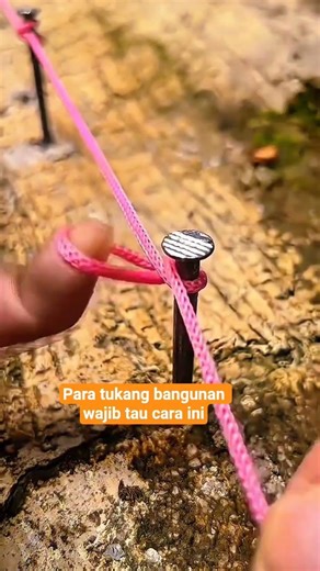 Tutorial mengikat benang pada paku,para tukang bangunan wajib tau cara ikatan seperti ini👍 #knots