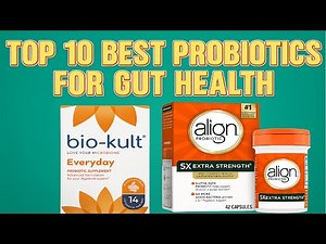 Top 10 Best Probiotics for Gut Health
