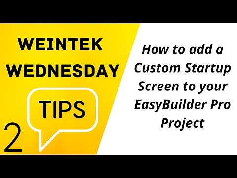 2: How to add a custom startup screen to your EasyBuilder Pro project - Weintek USA