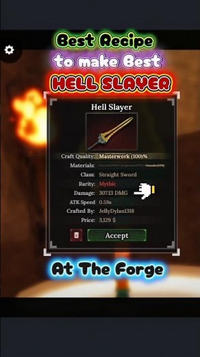 Best Recipe To Make BEST HELL SLAYER At The Forge Roblox