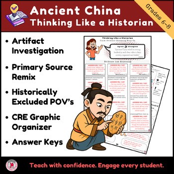 Thinking Like a Historian: Ancient China | Artifacts, Sources & Perspectives