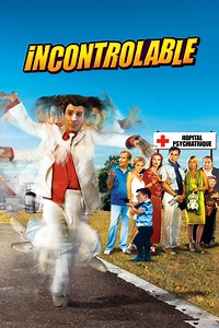 Incontrôlable - Film (2006)