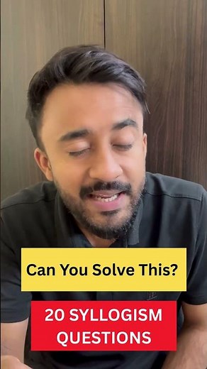 Can You Solve These 20 Syllogism Questions? 🧠🔥
