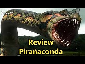 La Película Más Extraña Que Verás Hoy, reseña pirañaconda