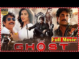 The Ghost Telugu Full Length HD Movie | Nagarjuna | Sonal Chauhan | Orange 70MM Movies