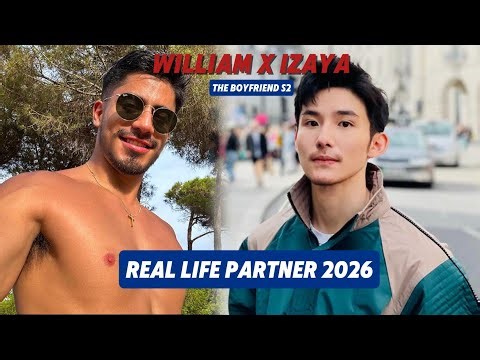 William And Izaya ( The Boyfriend Season 2 ) Real Life Partner 2026 Dating? REVIEW ボーイフレンド シーズン2