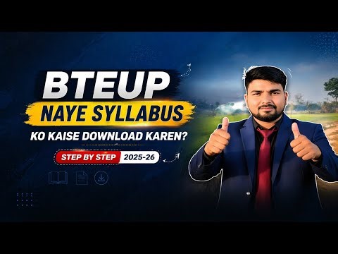 BTEUP Naye Syllabus 2026 Kaise Download Kare | Step by Step Full Guide Hindi
