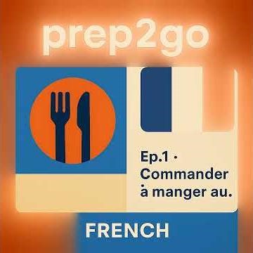 French – Ep. 1: Au restaurant : commander un repas