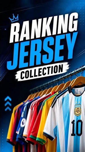 RANKING MY JERSEY COLLECTION 😍🔥