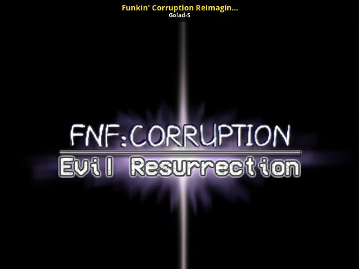Funkin' Corruption Reimagined: Evil Resurrection Mod for Friday Night Funkin' | FNF Mods