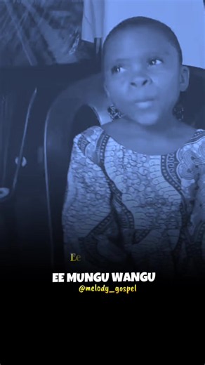 Ee Mungu wangu Tena sikio 👂 Lako Baba #melodygospel #tanzaniatiktok🇹🇿 #kenyatiktok🇰🇪 #gospelmusic #goviral