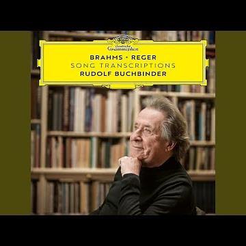 Brahms: 5 Lieder, Op. 47: No. 3, Sonntag (Arr. Reger for Piano)