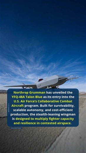 Northrop Grumman Pushes YFQ‑48A Talon Blue Forward as Stealth Wingman for U.S. Air Superiority | Defense Media