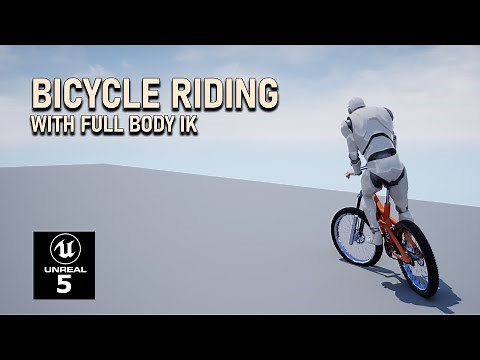 Unreal Engine 5 - Bicycle Riding System with Full Body IK [part 4 - Leaning Angle]