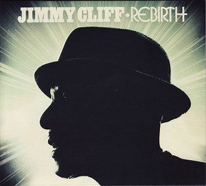 Jimmy Cliff - Rebirth