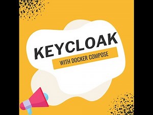 Keycloak using Docker Compose (added Postgres) - Part 2