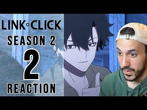 Link Click Season 2 Episode 2 Reaction | NIGHT RAID