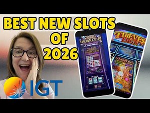 Top 6 New IGT Slot Machines for 2026: Must See!