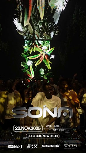 This November, we take it open-air with @sonaofficial at @cosyboxdelhi . The son of the legendary @realblackcoffee , SONA is carving his own path - from co-producing Drake’s “Texts Go Green” to commanding stages at Tomorrowland, Hi Ibiza, and The Brooklyn Mirage. 22 November Saturday | Tickets live on @skillboxofficial . | SkillBox