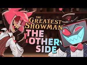 HAZBIN HOTEL "The Other Side" - feat. ‪@BlackGryph0n‬ (The Greatest Showman) - Caleb Hyles