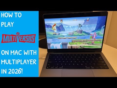 How to play MULTIVERSUS on MAC in 2026!